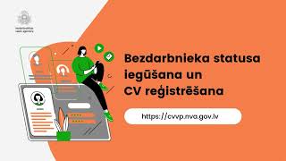 Bezdarbnieka Statusa Iegūšana Un Cv Reģistrēšana