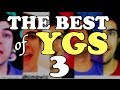 The best of ygs 3
