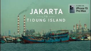 JAKARTA → TIDUNG ISLAND | A Cinematic Journey