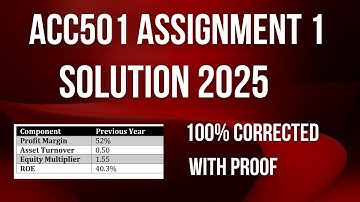 🔥 ACC501 Assignment 1 Solution 2025 | 100% Correct
