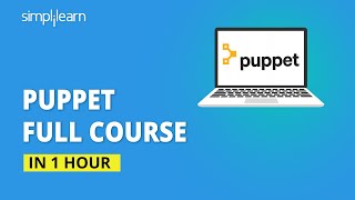 Puppet Full Course Learn Puppet Step By Step Puppet Tutorial For Beginners Simplilearn