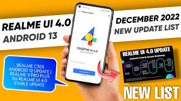 Realme UI 4.0 Android 13 Update | Realme UI 3.0 Android 12 Update | Realme December 2022 New Update
