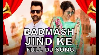 Badmash Jind Ke (Full Song) Amit Dhull I Annu Kaidyan I Haryanvi DJ Song 2023