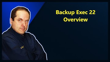 Backup Exec 22 Overview