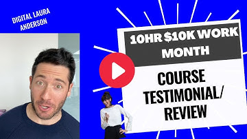 10hr 10k work month digital laura anderson course review Anthony