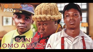 SANNI OMO ABACHA Latest Yoruba Movie 2023 Comedy | Iya Ibadan | Apa | Kemity | Sisi Quadri