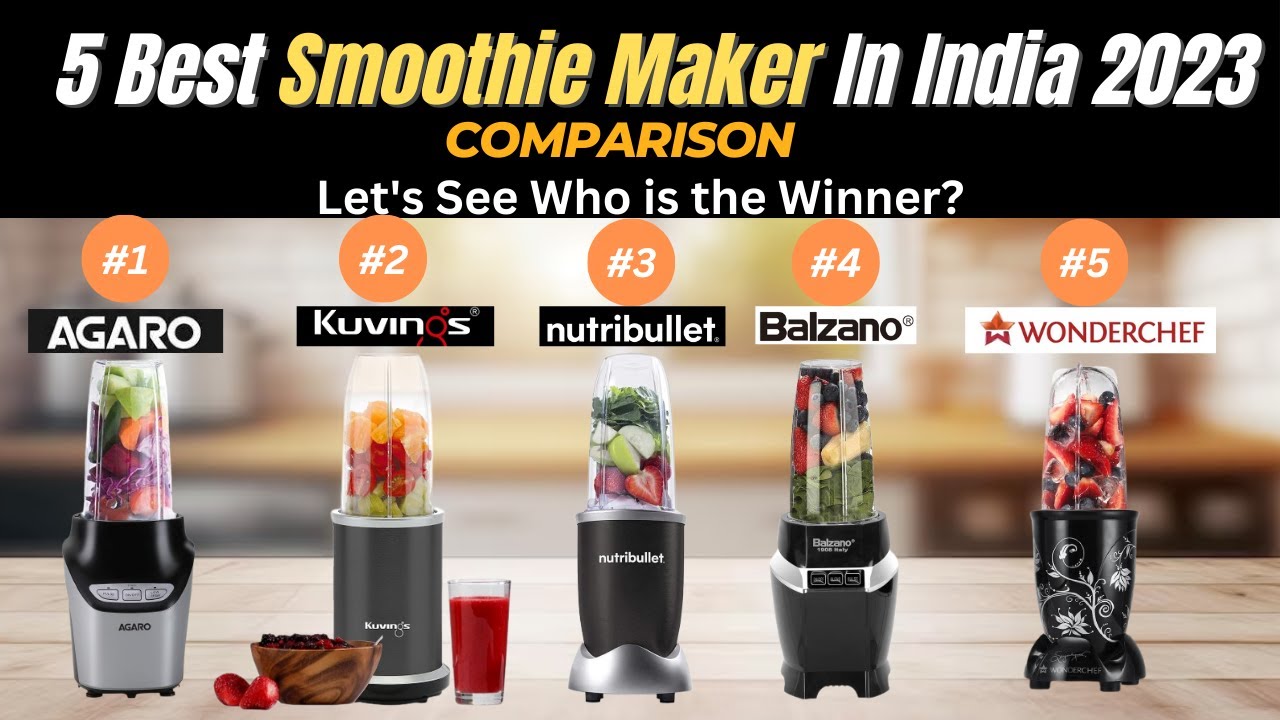 Best Smoothie Maker in India 2024