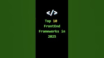 The Best Frontend Frameworks for 2025