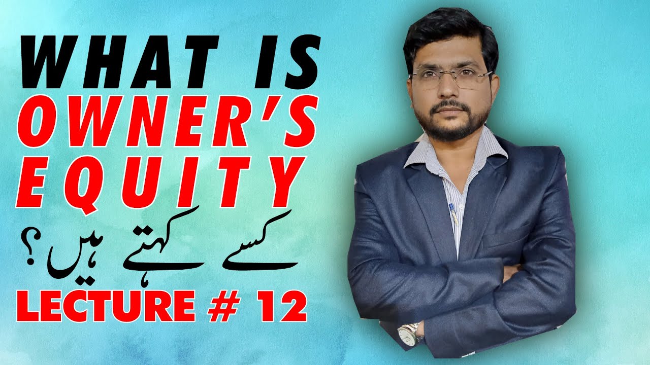 What is owner's equity capital accounting CA F1 Basic