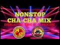 NONSTOP CHA-CHA MIX (EVERLASTING BAND FT. DJ REDCORE) (DJJUNSKIENONSTOPREMIX)