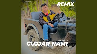 Gujjar Nami (Remix)