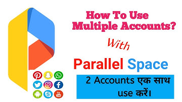 How to use multiple accounts with parallel space|In Hindi|2 Accounts ek sath use kren| Tech video 5