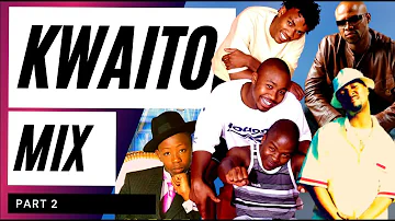 OLD SCHOOL KWAITO MIX PART 2