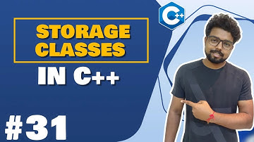 #31 Storage classes in C++ | C++ Tutorial for Beginners (Hindi)