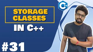 #31 Storage classes in C++ | C++ Tutorial for Beginners (Hindi)