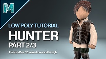 Low Poly HUNTER Character Model Step by Step TUTORIAL (PART 2/3) | Autodesk Maya 2020 for Beginners