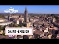 Saint-Émilion - Région Nouvelle-Aquitaine - Stéphane Bern - Le Village Préféré des Français