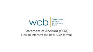 WCB Statement of Account (SOA): How to interpret the WCB's new SOA report