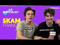  skam france  la watchlist de axel auriant et maxence danetfauvel