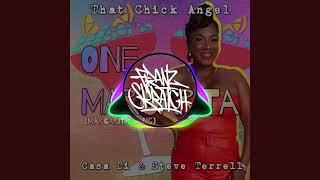 That Chick Angel - One Margarita  ( Franz Skratch Edit Mix )