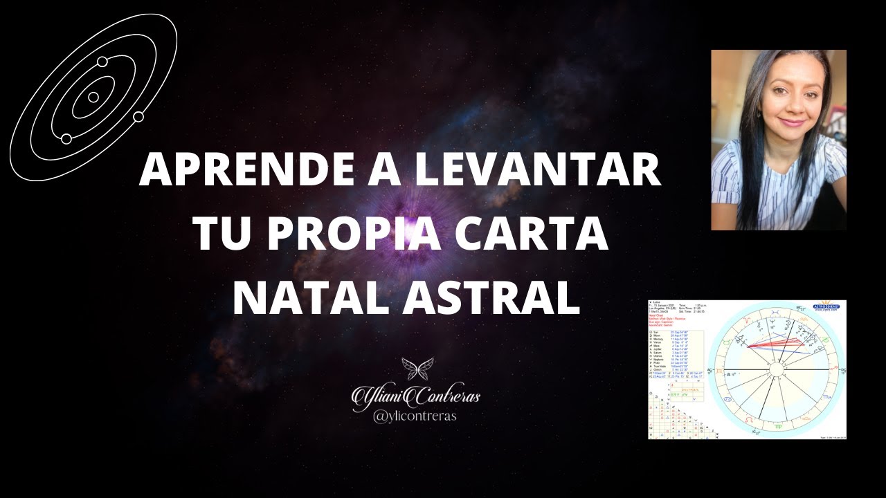 APRENDE A LEVANTAR TU PROPIA CARTA NATAL ASTRAL - YouTube
