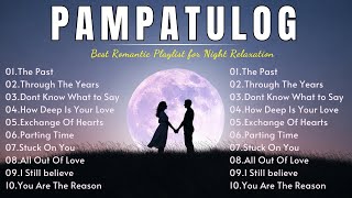 Pampatulog Love Songs Nonstop 2025 💕 Best Romantic Filipino Hits for Chill Nights &amp; Relax Time