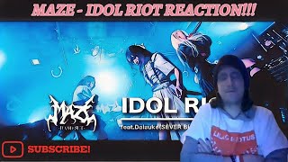 First Time Reaction to MAZE - IDOL RIOT Live Music Video!