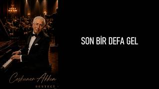 Son Bi̇r Defa Gel