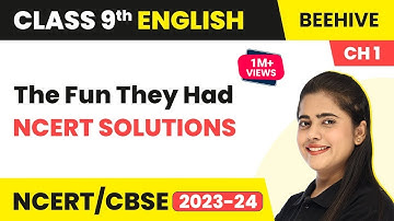 Class 9 English Chapter 1 NCERT Solutions | The Fun They Had Class 9 | Class 9 English