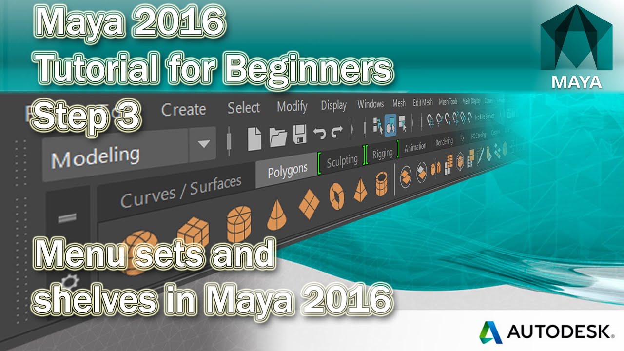 3 Using the Menu sets and Shelves in Maya 2016 Beginners tutorial