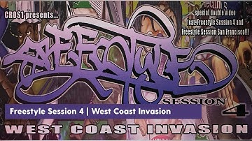 Freestyle Session 4: West Coast Invasion | 1999