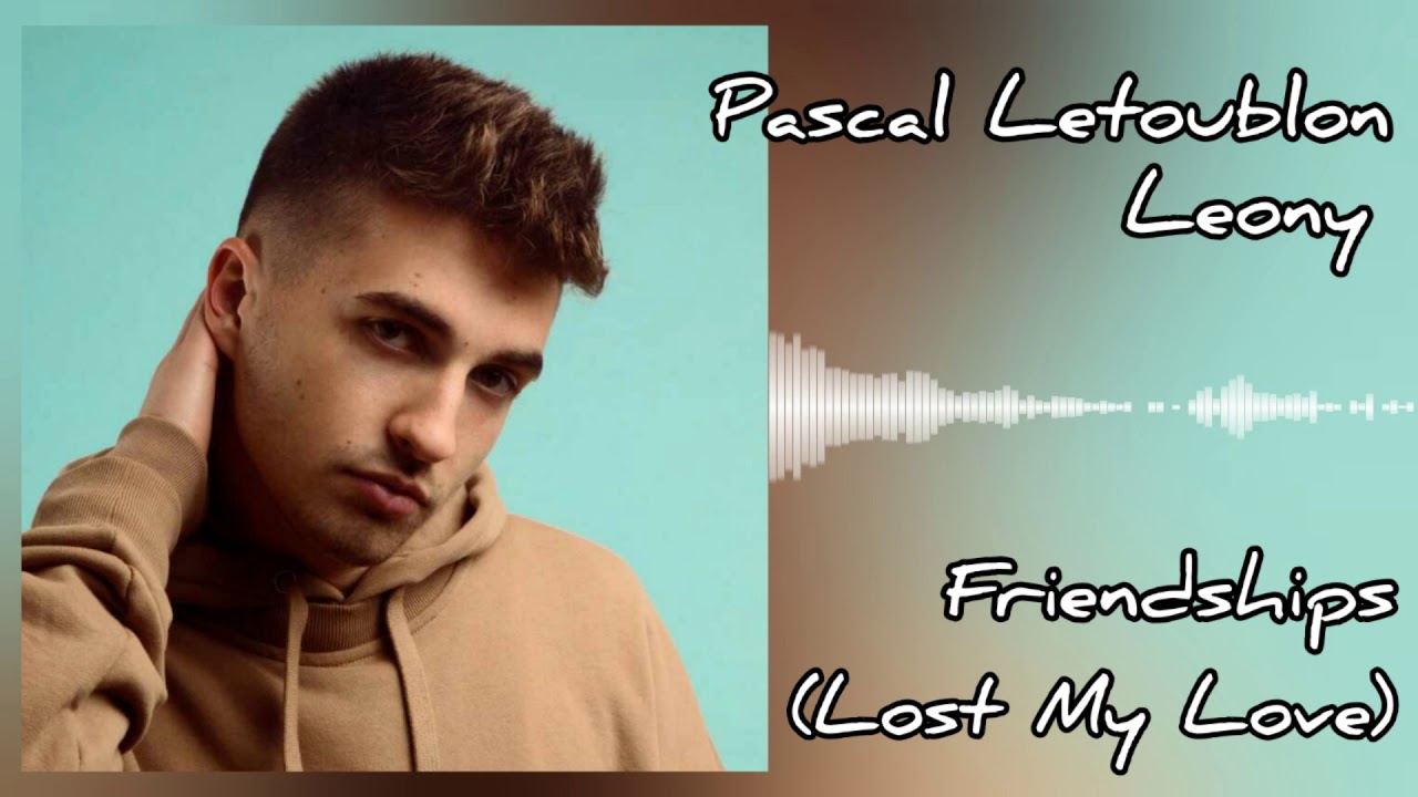Pascal letoublon lost my
