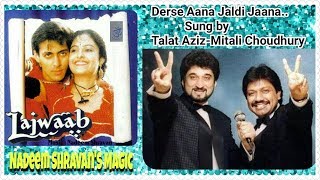 Download Lagu Derse Aana Jaldi Jaana rare song HD with lyrics MP3