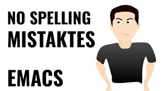 Famous Emacs - Spell check to make no mistakes Net Worth