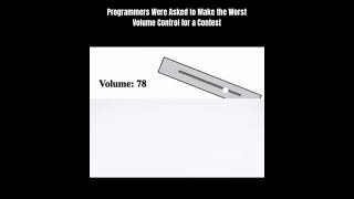 A group of programmers asked to program worst volume control #technology #funny #ai #japan #india