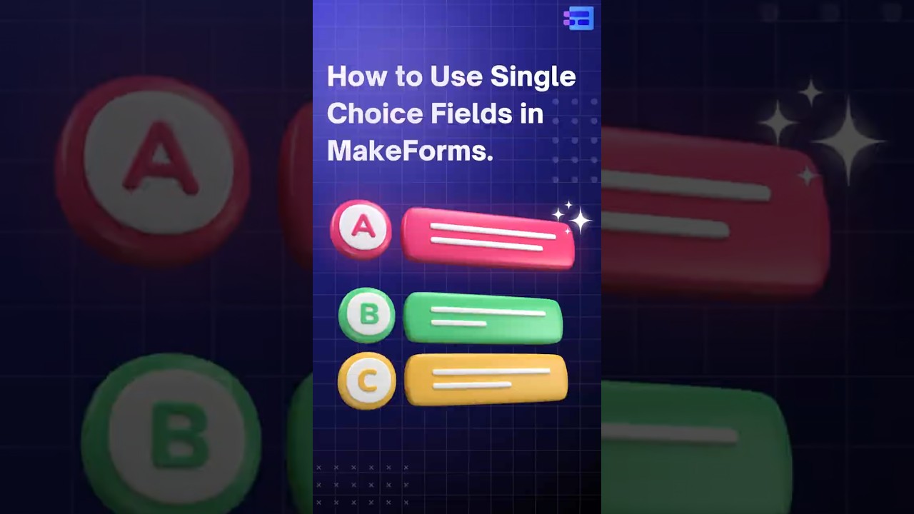 How to Use Single Choice Fields in MakeForms