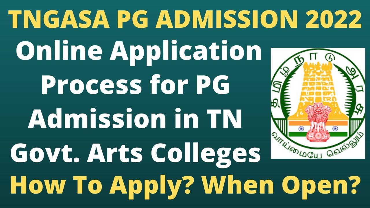 TNGASA PG Admission2022 Online Application ProcessAll Govt Arts