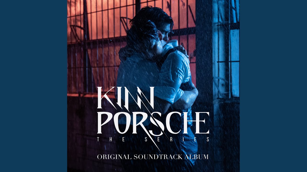 K-POP・アジア Kinn Porsche Original Soundtrack Album แค่เธอ (Why Don't You Stay) (From KinnPorsche The Series) - YouTube