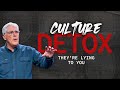Culture detox theyre lying to you  dr everett piper