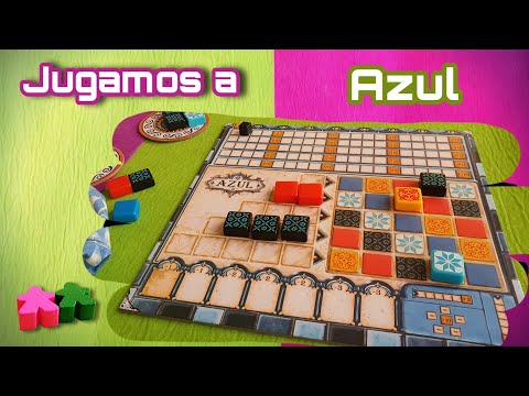 Azul. Partida a 2 - Jugamos a... Juegos de mesa 👥
