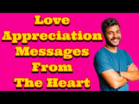❤Love Appreciation Messages For your Boyfriend/Husband❤