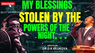 MY BLESSINGS STOLEN BY THE POWERS OF THE...GOD OF VENGEANCE ARISE#olukoyamidnightprayers #mfmonline