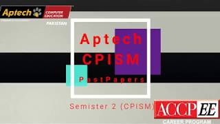 Aptech ACCP.EE Semister 1 ( CPISM ) Past Papers | MatTricks screenshot 4
