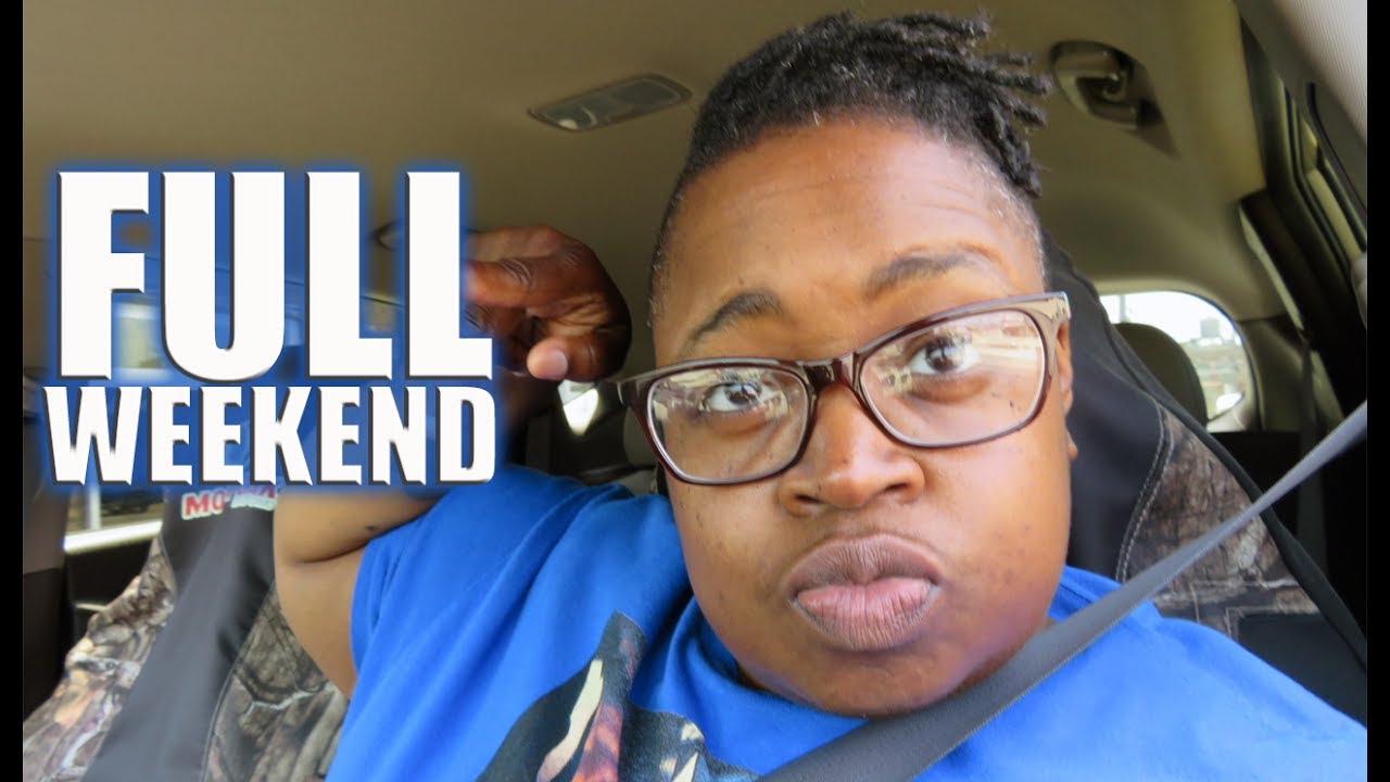 FULL WEEKEND - YouTube