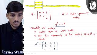 If the matrix \( \left[\begin{array}{ccc}0 & a & 3 \\ 2 & b & -1 \\...