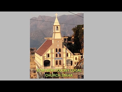 DT 26 9 2025 ECM NEW COLONY LOCAL CHURCH SIAHA ZIRTAWP NI ZAN INKHAWM