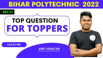 SET :11 CRASH COURSE : (Bihar Polytechnic) BIHAR POLYTECHNIC ENTRANCE EXAM CRASH COURSE | #BCECE