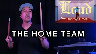 NEW Home Team 'LOUD' Drum Cover & Reaction | tysondang