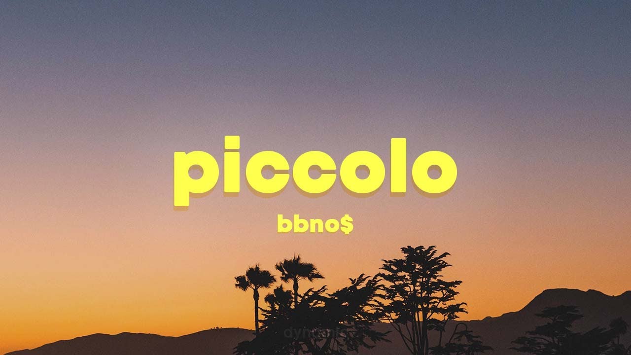 bbno piccolo (Lyrics) YouTube