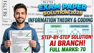 Information Theory and Coding Paper Solution 2025 | ITC Paper | B.Tech V-Sem | RTU Exam Solution